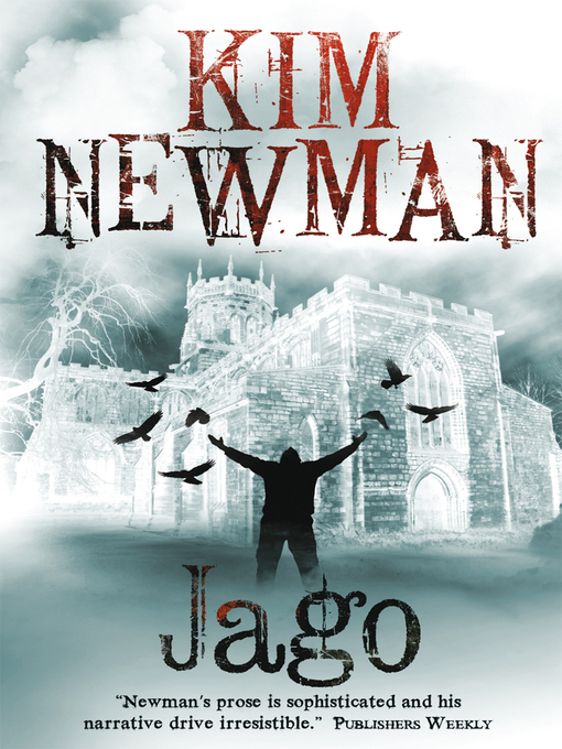 Title details for Jago by Kim Newman - Available
